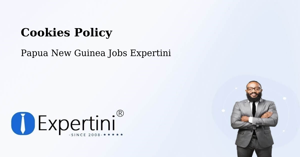 Cookie Policy – Middle Ramu - Papua New Guinea Jobs Expertini